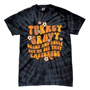 Thanksgiving Feast Retro Turkey Gravy Beans & Rolls Casserole Tie-Dye T-Shirt