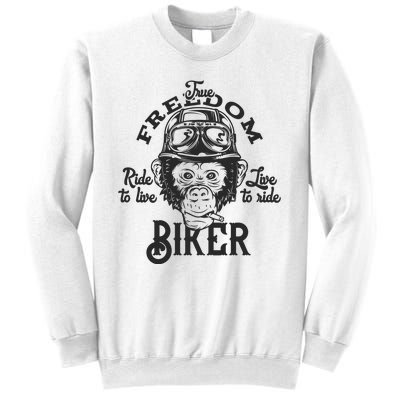 True Freedom Ride To Live Live To Ride Biker Sweatshirt