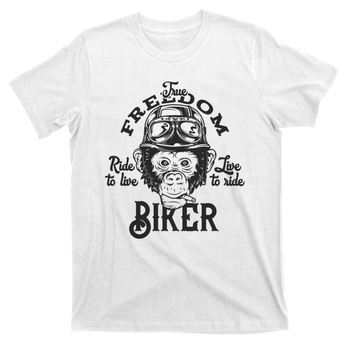 True Freedom Ride To Live Live To Ride Biker T-Shirt