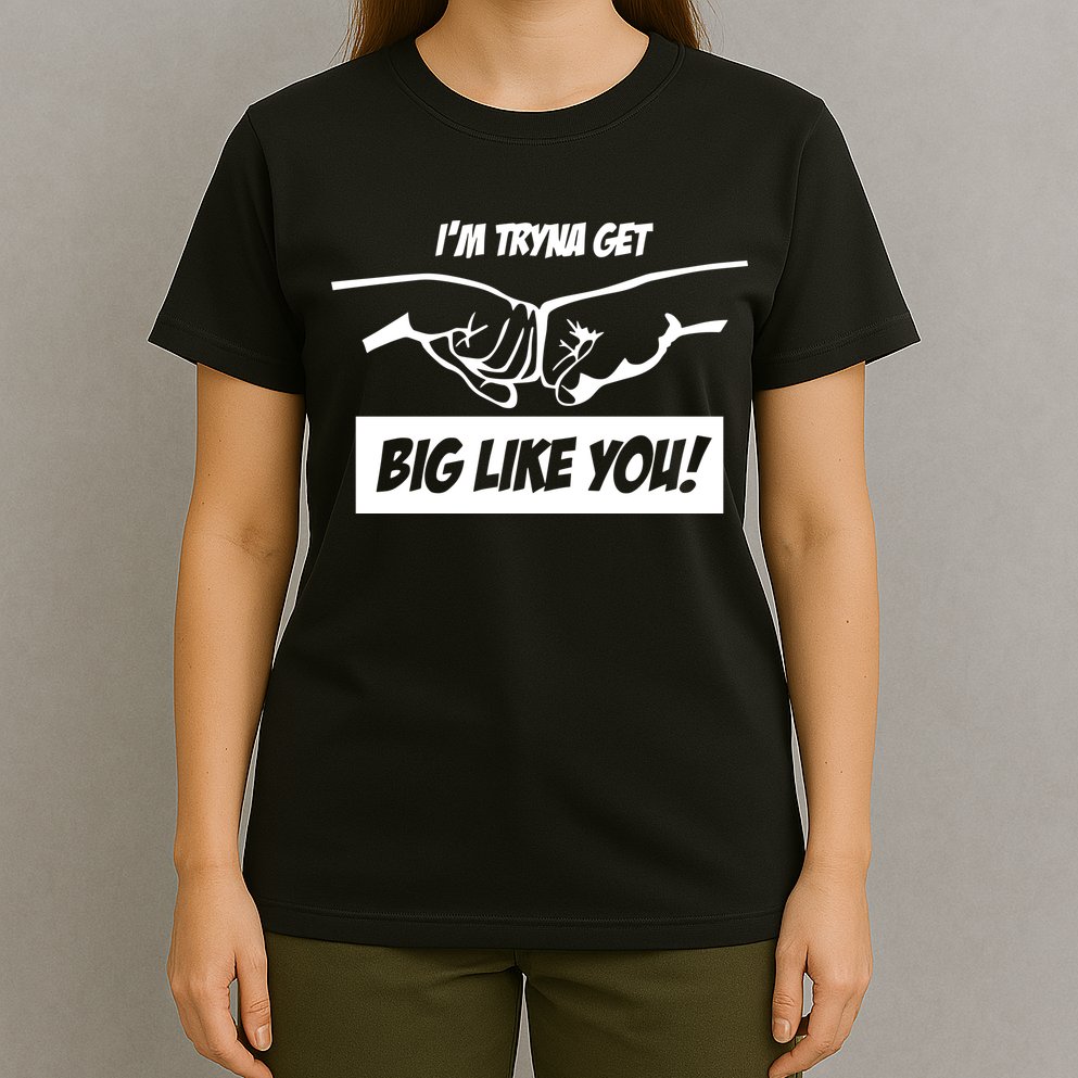 Team Full Rom IM Tryna Get Big Like You T-Shirt