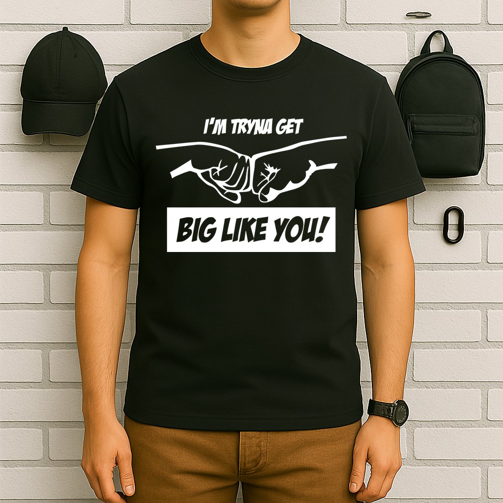Team Full Rom IM Tryna Get Big Like You T-Shirt
