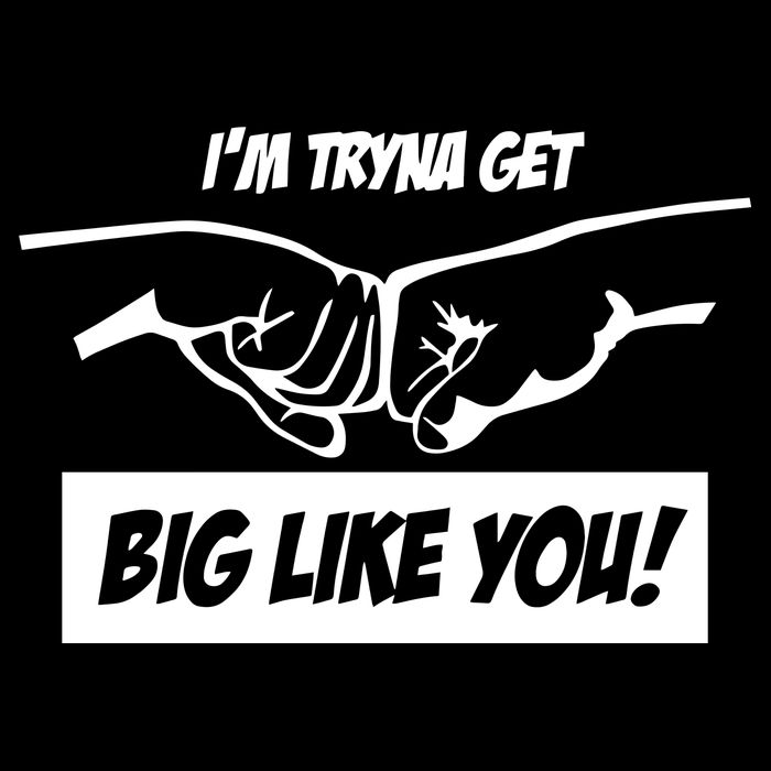 Team Full Rom IM Tryna Get Big Like You Backpack