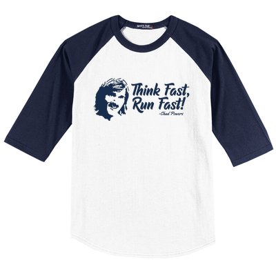 Think Fast Run Fast Baseball Sleeve Shirt