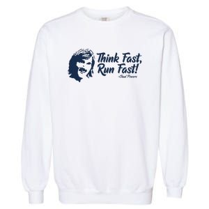 Think Fast Run Fast Garment-Dyed Sweatshirt