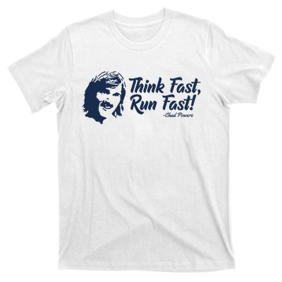 Think Fast Run Fast T-Shirt