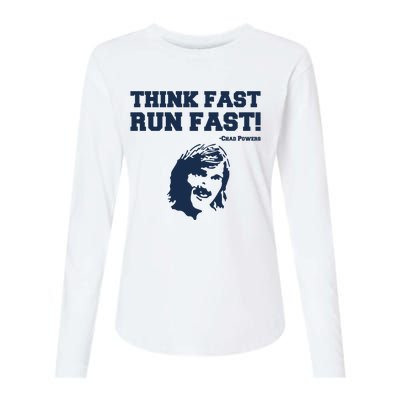 Think Fast Run Fast Chad Powers Womens Cotton Relaxed Long Sleeve T-Shirt