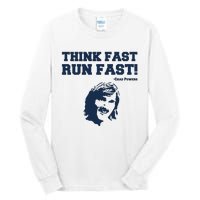 Think Fast Run Fast Chad Powers Tall Long Sleeve T-Shirt