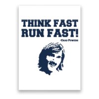 Think Fast Run Fast Chad Powers Poster