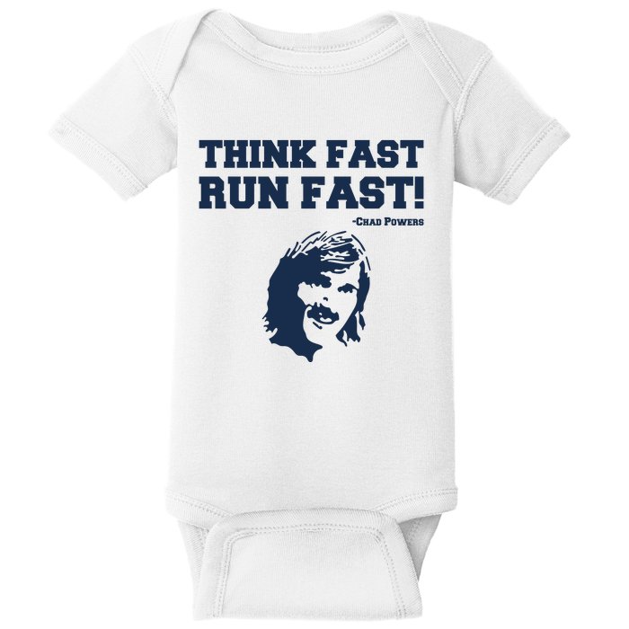 Think Fast Run Fast Chad Powers Baby Bodysuit