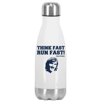 Think Fast Run Fast Chad Powers Stainless Steel Insulated Water Bottle