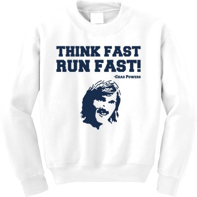 Think Fast Run Fast Chad Powers Kids Sweatshirt