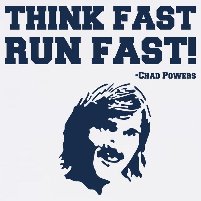 Think Fast Run Fast Chad Powers Kids T-Shirt