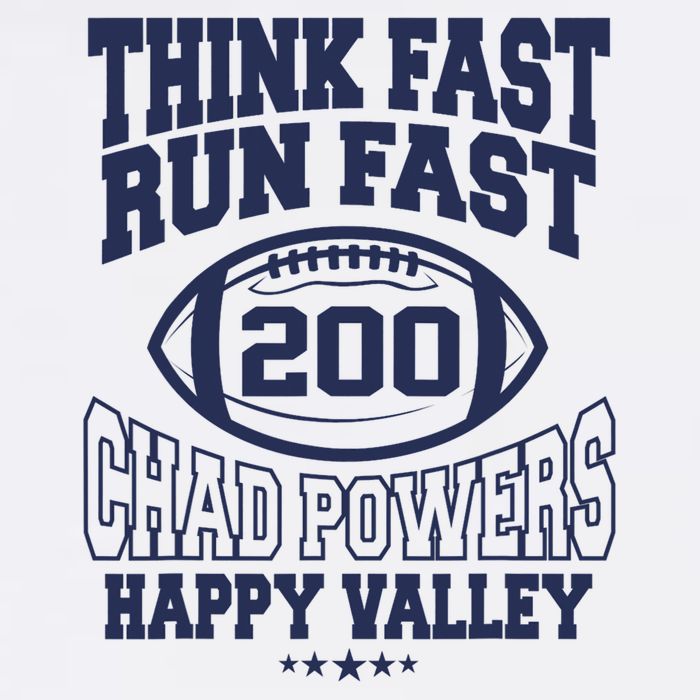 Think Fast Run Fast, Chad Powers 200 American Football T-Shirt