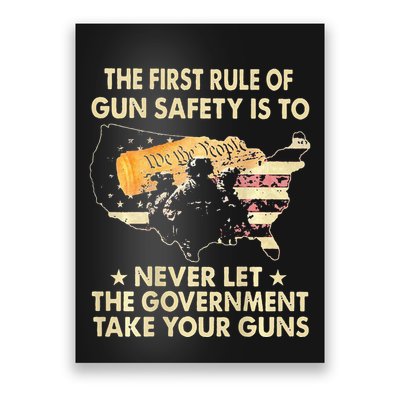 The First Rule Of Gun Safety Is To Never Let Poster