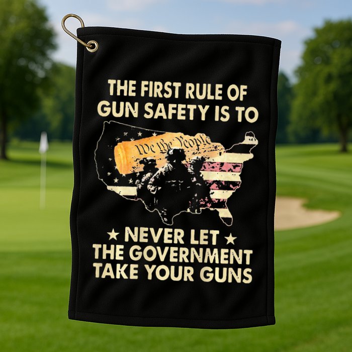 The First Rule Of Gun Safety Is To Never Let Golf Towel