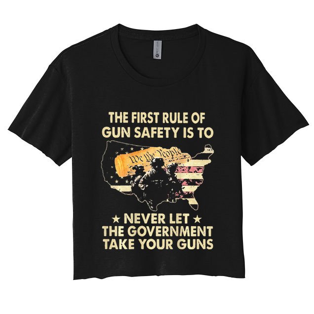 The First Rule Of Gun Safety Is To Never Let Crop Top