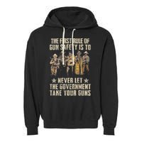 The First Rule Of Gun Safety (On Back) Garment-Dyed Fleece Hoodie