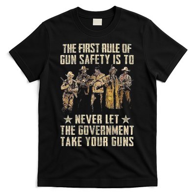 The First Rule Of Gun Safety (On Back) T-Shirt