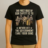 The First Rule Of Gun Safety (On Back) T-Shirt