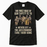 The First Rule Of Gun Safety (On Back) Tall T-Shirt
