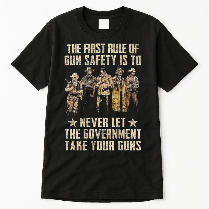 The First Rule Of Gun Safety (On Back) Tall T-Shirt