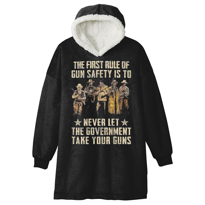 The First Rule Of Gun Safety (On Back) Hooded Wearable Blanket