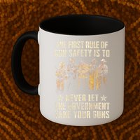 The First Rule Of Gun Safety (On Back) Mug