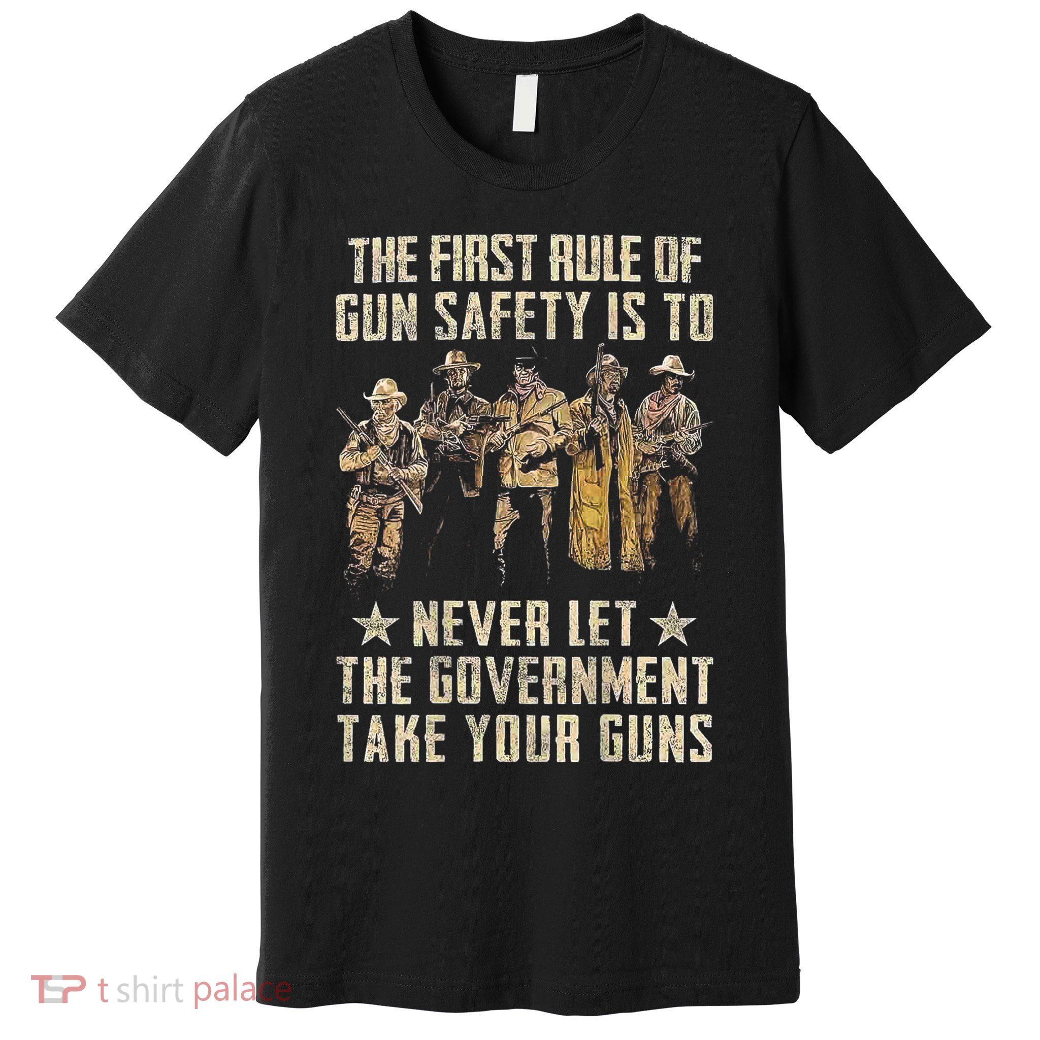 The First Rule Of Gun Safety (On Back) Premium T-Shirt
