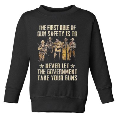 The First Rule Of Gun Safety (On Back) Toddler Sweatshirt