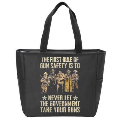 The First Rule Of Gun Safety (On Back) Zip Tote Bag