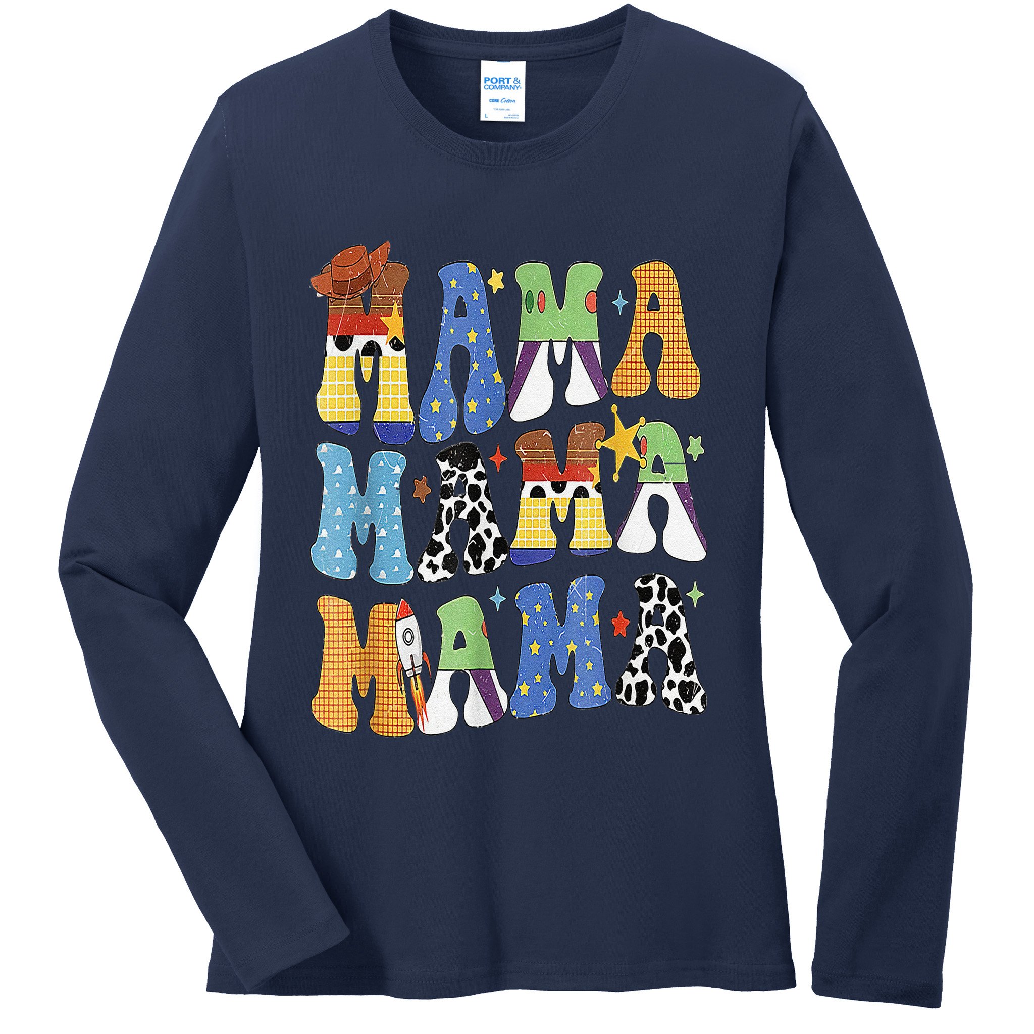 Toy Funny Story Mama Boy Mom MotherS Day Ladies Long Sleeve Shirt