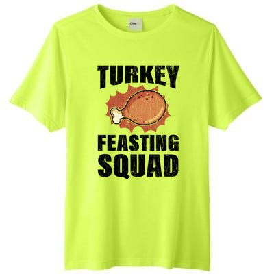 Turkey Feasting Squad Funny Thanksgiving Gift Tall Fusion ChromaSoft Performance T-Shirt