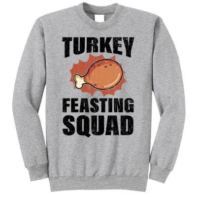 Turkey Feasting Squad Funny Thanksgiving Gift Sweatshirt