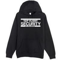 Top Flight Security Funny Friday Premium Pullover Hoodie
