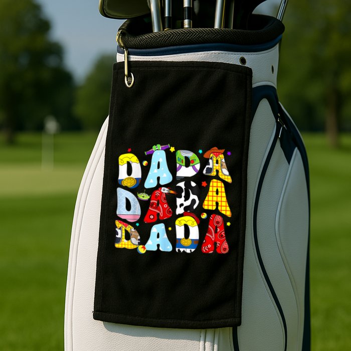 Toy Funny Story Dada Boy Dad Fathers Day For Golf Towel