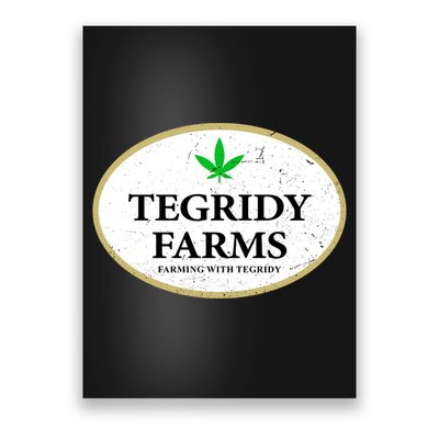 Tegridy Farms Shirt, Tegridy Farms Poster