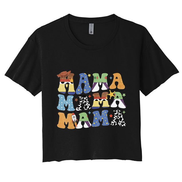Toy Funny Story Mama Boy Mom MotherS Day Crop Top