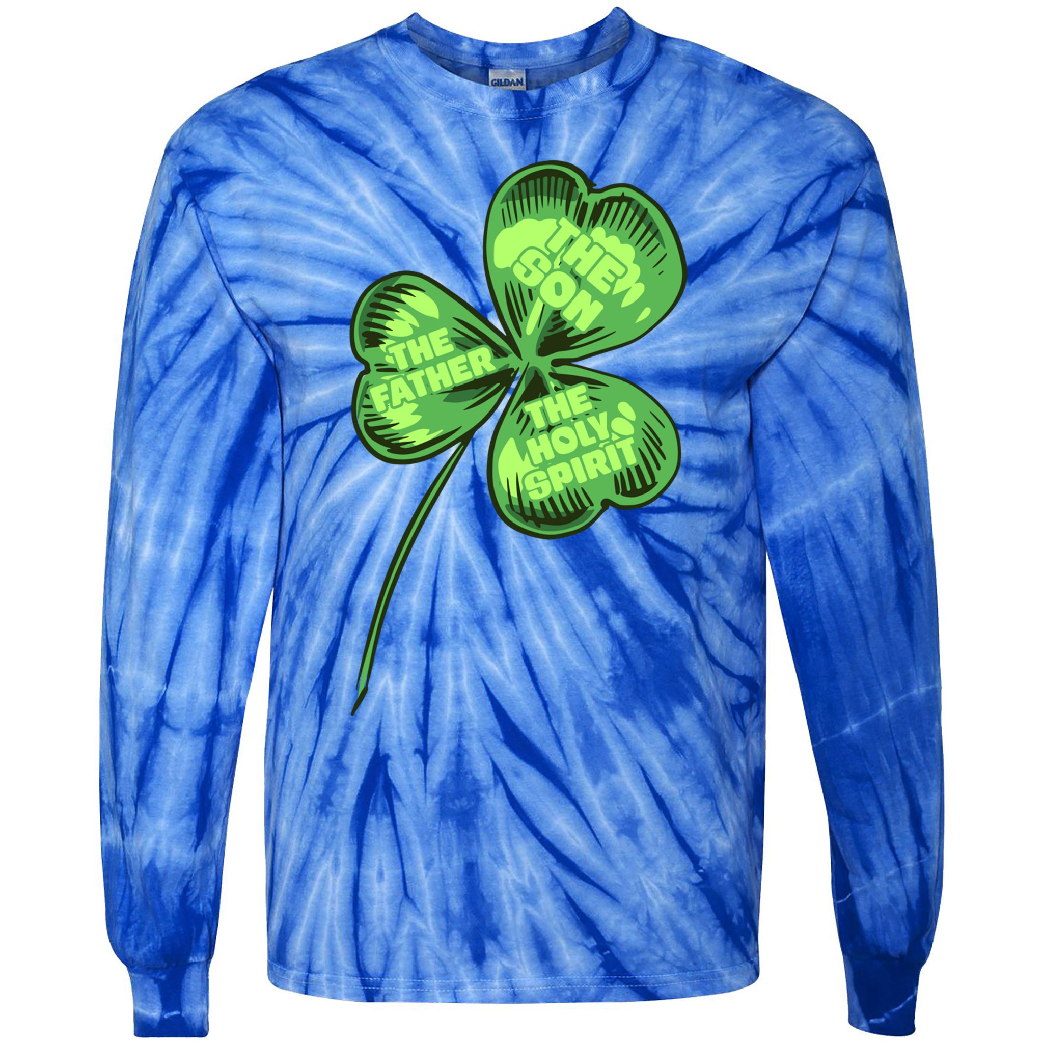 The Father Son Holy Spirit Shamrock St Patrick Day Gift Tie-Dye Long Sleeve Shirt