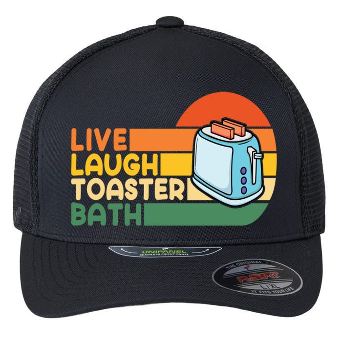 Trendy & Funny Saying Live Laugh Toaster Bath Inspirational Flexfit Unipanel Trucker Cap