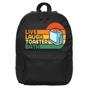 Trendy & Funny Saying Live Laugh Toaster Bath Inspirational 16 in Basic Backpack