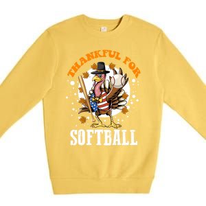 Thankful For Softball Turkey Funny Thanksgiving Softball Gift Premium Crewneck Sweatshirt