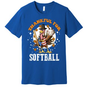 Thankful For Softball Turkey Funny Thanksgiving Softball Gift Premium T-Shirt