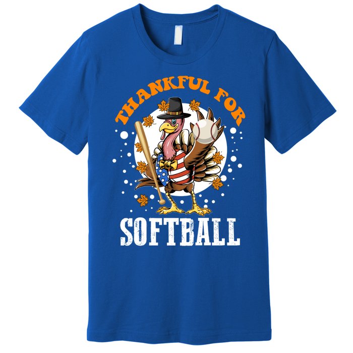 Thankful For Softball Turkey Funny Thanksgiving Softball Gift Premium T-Shirt