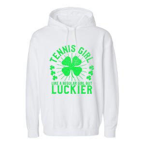 Tennis Funny St Patrick's Day Female Tennis Player Funny Gift Garment-Dyed Fleece Hoodie