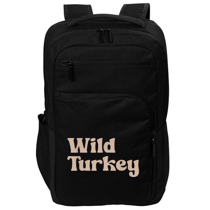 Thanksgiving For Sibling Wild Turkey Impact Tech Backpack
