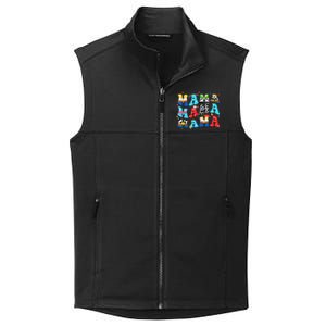 Toy Funny Story Mama Boy Mom MotherS Day Collective Smooth Fleece Vest