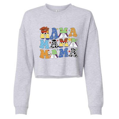 Toy Funny Story Mama Boy Mom Mothers Day Cropped Pullover Crew