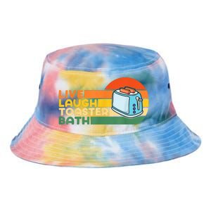 Trendy & Funny Saying Live Laugh Toaster Bath Inspirational Tie Dye Newport Bucket Hat