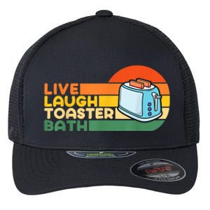 Trendy & Funny Saying Live Laugh Toaster Bath Inspirational Flexfit Unipanel Trucker Cap