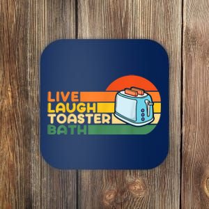 Trendy & Funny Saying Live Laugh Toaster Bath Inspirational Coaster